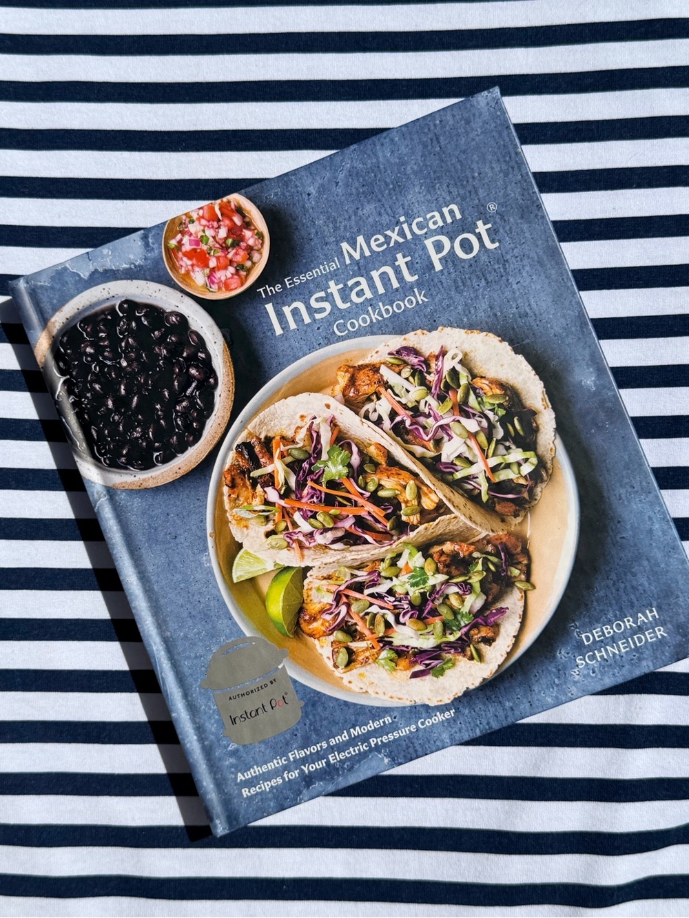 The Essential Mexican Instant Pot Cookbook Hardcover Book